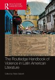 The Routledge Handbook of Violence in Latin American Literature (eBook, ePUB)