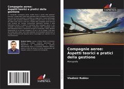 Compagnie aeree: Aspetti teorici e pratici della gestione - Rublev, Vladimir