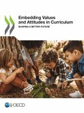 Embedding Values and Attitudes in Curriculum Embedding Values and Attitudes in Curriculum