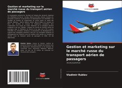 Gestion et marketing sur le marché russe du transport aérien de passagers - Rublev, Vladimir