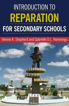 Introduction to Reparation for Secondary Schools - Shepherd, Verene A; Hemmings, Gabrielle D L