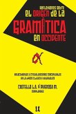 Reflexiones sobre el origen de la gramática