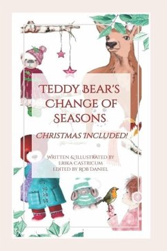 Teddy Bear's change of seasons: Christmas included! - Castricum, Erika