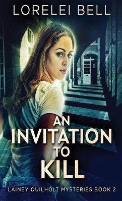 An Invitation To Kill - Bell, Lorelei