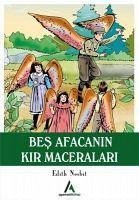 Bes Afacanin Kir Maceralari - Nesbit, Edith