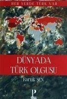 Dünya da Türk Olgusu - Sen, Faruk