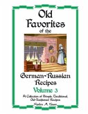 Old Favorites of German-Russian Recipes: Vol. III