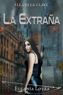 La Extraña - Loyza, Eugenia