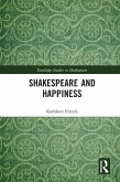 Shakespeare and Happiness (eBook, PDF)