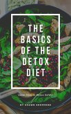 The Basics of the Detox Diet (eBook, ePUB)