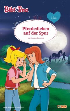 Bibi & Tina - Pferdedieben auf der Spur (eBook, ePUB) - Bornstädt, Matthias