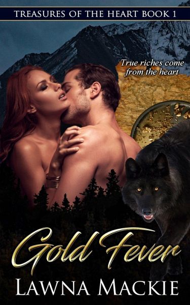 Gold Fever (Treasures of the Heart, #1) (eBook, ePUB) Gold Fever (Treasures of the Heart, #1) (eBook, ePUB)