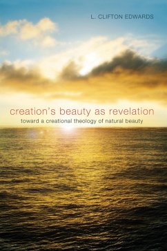 Creation's Beauty as Revelation (eBook, ePUB)