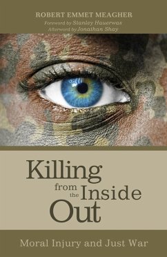 Killing from the Inside Out (eBook, ePUB) - Meagher, Robert Emmet