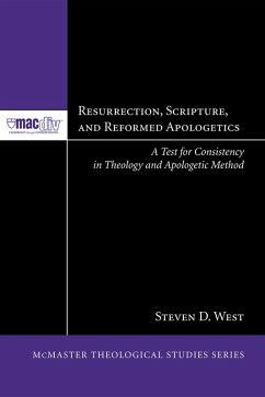 Resurrection, Scripture, and Reformed Apologetics (eBook, ePUB)