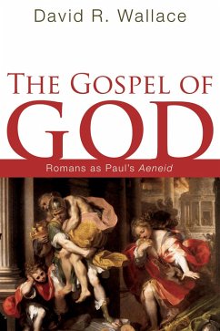 The Gospel of God (eBook, ePUB)