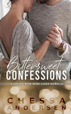 Bittersweet Confessions - Andersen, Chessa