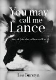 You may call me Lance: Story of Lancelot, a Rescued Cat
