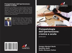 Fisiopatologia dell'ipertensione: cronica e acuta - Barik, Sangya Manjari;Dash, Rasmita;Sahoo, Rudra Narayan