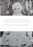 Sr¿ Jap J¿ S¿hib commentary by Mahant Ganesh¿ Singh Nirmal¿.