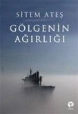 Gölgenin Agirligi