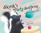 Skunk's Party Surprise: A Sweet Counting Tale