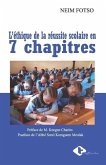 L'éthique de la réussite scolaire en 7 chapitres