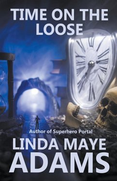 Time on the Loose - Adams, Linda Maye