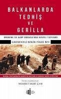 Balkanlarda Tedhis ve Gerilla - Fikri, Bekir