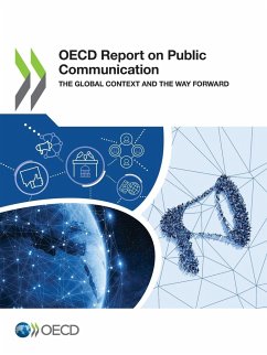 OECD Report on Public Communication the Global Context and the Way Forward - Oecd