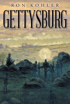 Gettysburg (eBook, ePUB) - Kohler, Ron