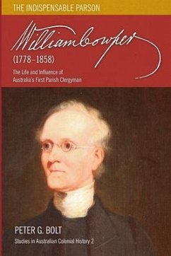 William Cowper (1778-1858). The Indispensable Parson (eBook, ePUB) - Bolt, Peter G