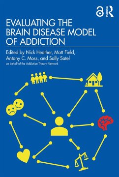 Cover Evaluating the Brain Disease Model of Addiction (eBook, ePUB)