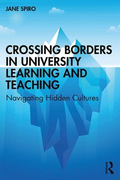 Crossing Borders in University Learning and Teaching (eBook, PDF) - Spiro, Jane