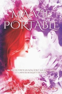 Ma Vie Portable - Loussouarn, Sullian