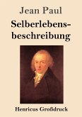 Selberlebensbeschreibung (Großdruck)