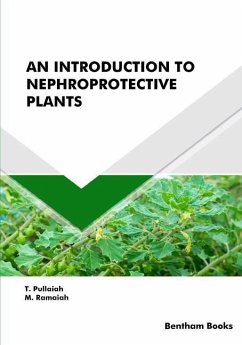 An Introduction to Nephroprotective Plants - Ramaiah, M.; Pullaiah, T.