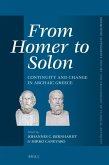 From Homer to Solon: Continuity and Change in Archaic Greece