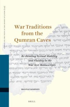 War Traditions from the Qumran Caves - Vanonen, Hanna