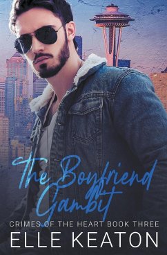 The Boyfriend Gambit - Keaton, Elle