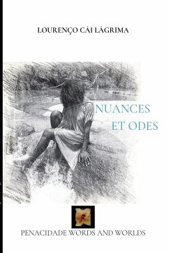 Nuances et Odes - Lágrima, Lourenço Cái