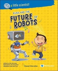 Russ and the Future of Robots - Kim, Won-Seop