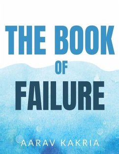 The Book of Failure - Kakria, Aarav