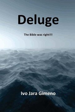 Deluge: The Bible was right - Gimeno, Luis Ivo Jara