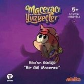 Bibanin Günlügü Bir Göl Macerasi - Maceraci Yüzgecler