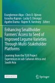 Enhancing Smallholder Farmers' Access to Seed of Improved Legume Varieties Through Multi-stakeholder Platforms: Learning from the TLIII project Experi
