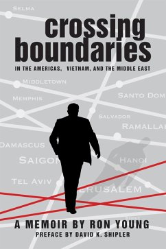 Crossing Boundaries in the Americas, Vietnam, and the Middle East (eBook, ePUB)