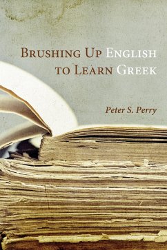 Brushing Up English to Learn Greek (eBook, ePUB)