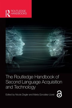 The Routledge Handbook of Second Language Acquisition and Technology (eBook, ePUB)
