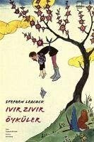 Ivir Zivir Öyküler - Leacock, Stephen